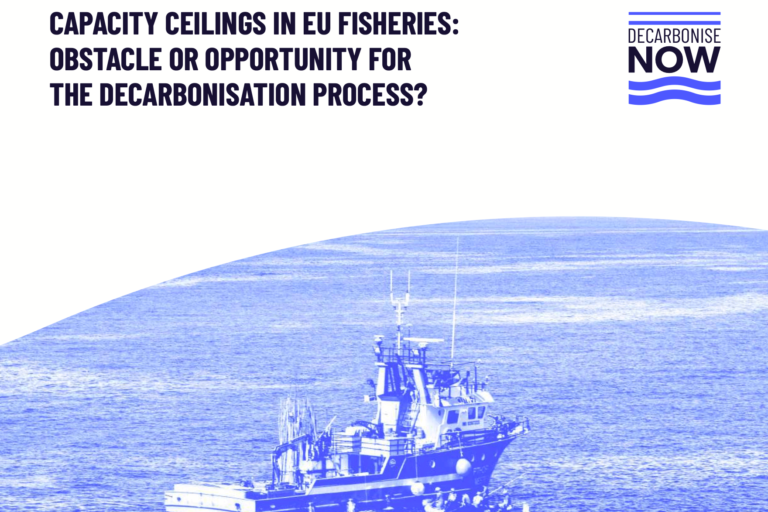 Capacity Ceilings in EU Fisheries: Obstacle or Opportunity for the Decarbonisation Process?